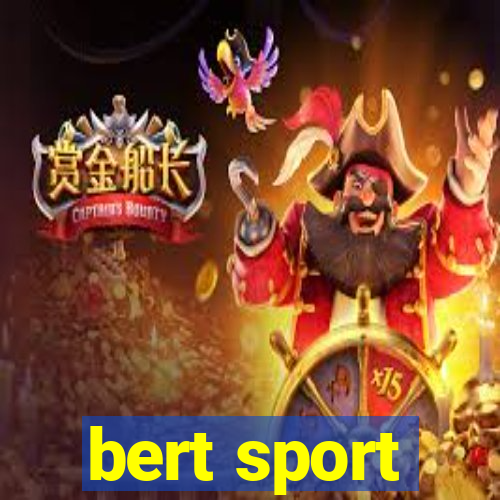 bert sport